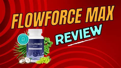 flowforce max reviews belivc 2023